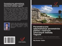 Cover Parametryczna optymalizacja parametrów paliwa z tworzyw sztucznych metod¿ Taguchi