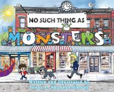 No Such Thing as Monsters No Such Thing as Monsters