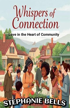 Whispers of Connection - Bells, Stephanie