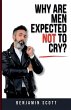 Why Are Men Expected Not to Cry? - Bild 1