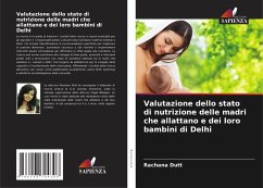 Cover Valutazione dello stato di nutrizione delle madri che allattano e dei loro bambini di Delhi