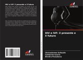 HIV e IVF: il presente e il futuro