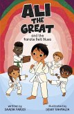 Ali the Great and the Karate Belt Blues Ali the Great and the Karate Belt Blues