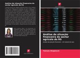 Análise da situação financeira do sector agrícola do RS