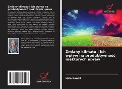 Cover Zmiany klimatu i ich wp¿yw na produktywno¿¿ niektórych upraw