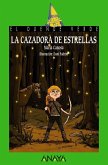 La cazadora de estrellas La cazadora de estrellas