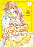 I Want to Escape from Princess Lessons (Manga) Vol. 3 I Want to Escape from Princess Lessons (Manga) Vol. 3