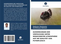 Cover AUSWIRKUNGEN DER VERPACKUNG UNTER MODIFIZIERTER ATMOSPHÄRE AUF DIE QUALITÄT VON PUTENFLEISCH