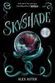 Skyshade (the Lightlark Saga Book 3) Skyshade (the Lightlark Saga Book 3)