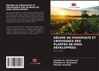 RÉGIME DE PHOSPHATE ET CROISSANCE DES PLANTES DE MAÏS DÉVELOPPÉES RÉGIME DE PHOSPHATE ET CROISSANCE DES PLANTES DE MAÏS DÉVELOPPÉES