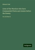 Lives of the Warriors who have Commanded Fleets and Armies before the Enemy