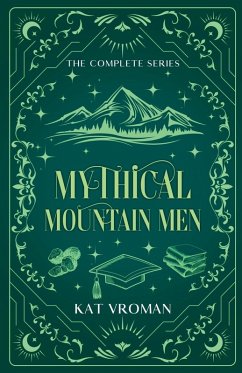 Mythical Mountain Men - Vroman, Kat