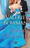 The Marquess Who Loved Me The Marquess Who Loved Me