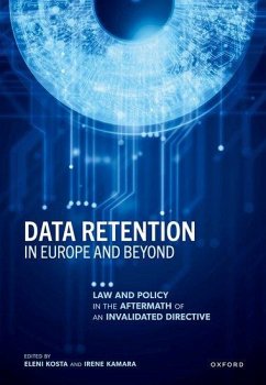 Data Retention in Europe and Beyond - Kosta, Eleni; Kamara, Irene