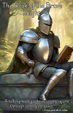 The Book of the Brave Knight The Book of the Brave Knight