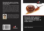 Diversità delle specie e ricchezza del benthos negli ecosistemi lotici di acqua dolce