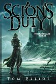 A Scion's Duty, The Grand Game, Book 6 A Scion's Duty, The Grand Game, Book 6