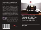 Mise en ¿uvre de la réforme de l'État : les défis de la réforme juridique et judiciaire