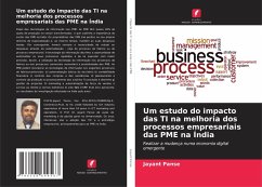 Cover Um estudo do impacto das TI na melhoria dos processos empresariais das PME na Índia