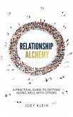 Relationship Alchemy Relationship Alchemy