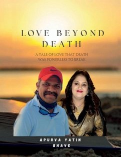 Cover Love Beyond Death -A Tale of Love That Death Was Powerless to Break