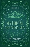 Mythical Mountain Men