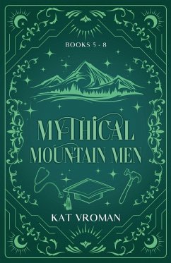 Mythical Mountain Men - Vroman, Kat