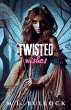 Twisted Wishes - Bild 1