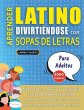 APRENDER LATINO DIVIRTIÉNDOSE CON... - Bild 1