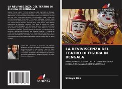 Cover LA REVIVISCENZA DEL TEATRO DI FIGURA IN BENGALA