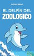 El Delfín del Zoologico - Bild 1