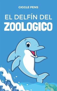 Cover El Delfín del Zoologico