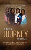 Take a Journey with Me