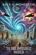 The Tornado Ride to the Invisible World - Bild 1