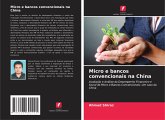 Micro e bancos convencionais na China