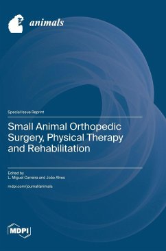 Cover Small Animal Orthopedic Surgery, Physical Therapy and Rehabilitation