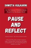 Pause and Reflect