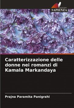 Caratterizzazione delle donne nei romanzi di Kamala Markandaya - Panigrahi, Prajna Paramita