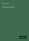The Minor Prophets The Minor Prophets