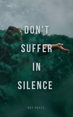 Cover Don't Suffer In Silence (eBook, ePUB)