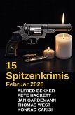 15 Spitzenkrimis Februar 2025 (eBook, ePUB) 15 Spitzenkrimis Februar 2025 (eBook, ePUB)