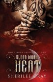 Blood Moon Heat Blood Moon Heat