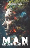 Man and Law of Planet Earth Man and Law of Planet Earth