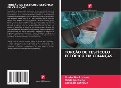 TORÇÃO DE TESTÍCULO ECTÓPICO EM CRIANÇAS - Boukhrissa, Nouha;kechiche, Nahla;Sahnoun, Lassaad