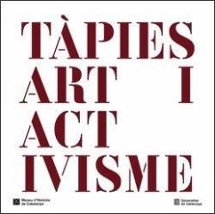 TAPIES - ART I ACTIVISME