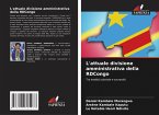 L'attuale divisione amministrativa della RDCongo