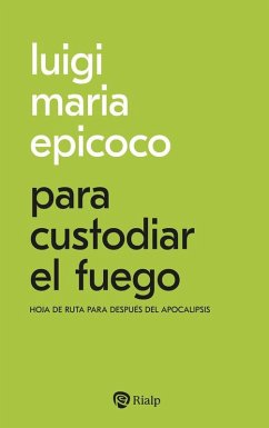 Cover Para custodiar el fuego