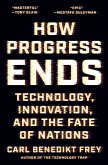 How Progress Ends (eBook, ePUB)