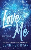 Love Me Love Me