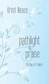 Pathlight to Praise Pathlight to Praise